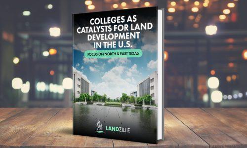 COLLEGES AS CATALYSTS FOR LAND DEVELOPMENT IN THE U.S